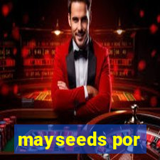 mayseeds por